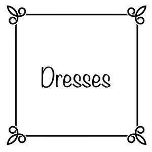 Dresses
